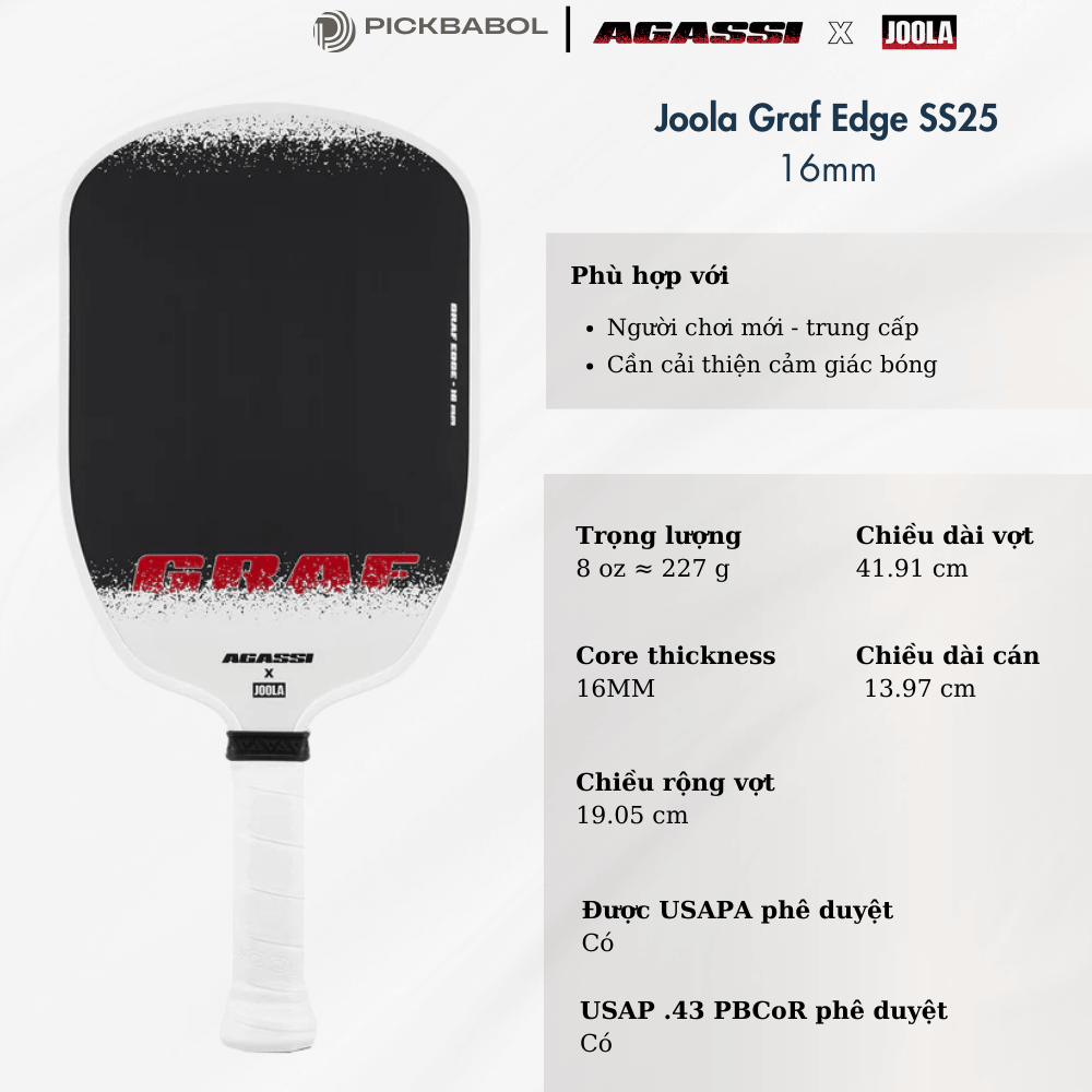 29 Vợt Pickleball Joola Agassi & Graf Edge SS25 - 16MM