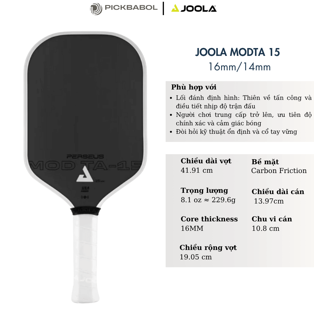 Vợt Pickleball JOOLA Perseus MOD TA-15 -  16MM