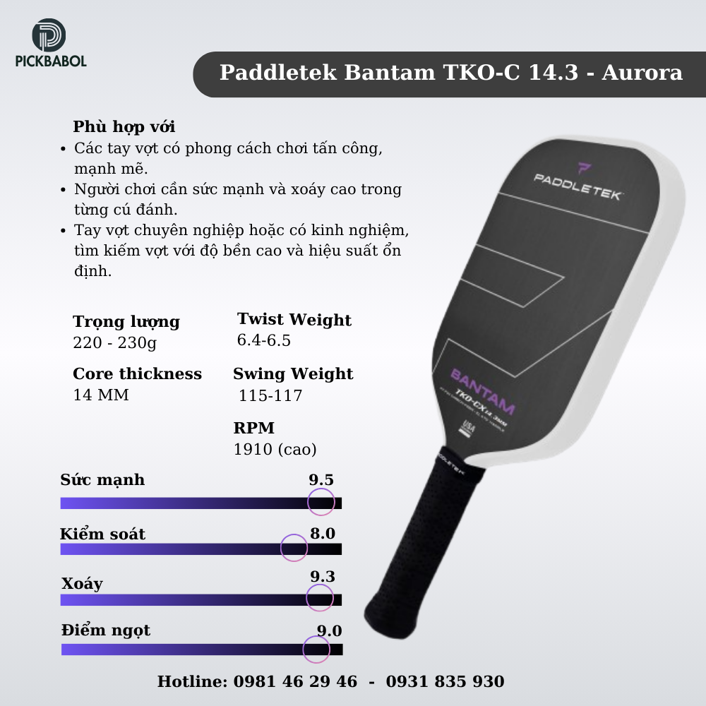 Vợt Pickleball PADDLETEK Bantam TKO-C 14.3