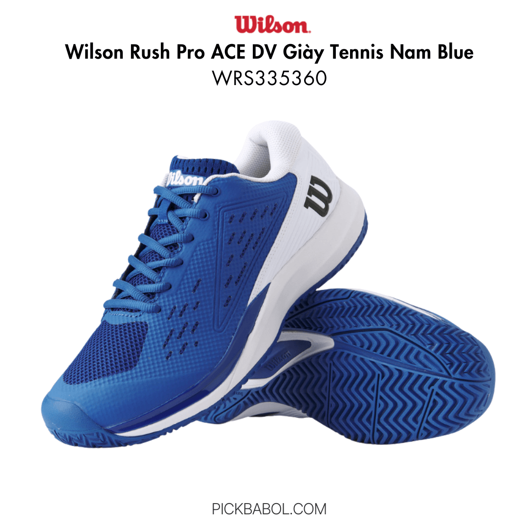 Giày Tennis Nam Wilson Rush Pro ACE D V – Màu Xanh | Mã WRS335360